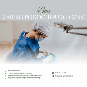 ZABIEG PODOCHIRURGICZNY